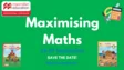 Maximising Maths Part 1