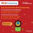 ‘Get Started with Max Computing’ webinar series