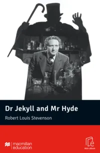 Dr Jekyll and Mr Hyde