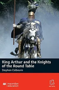King Arthur and the Knights of the Round Table