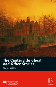 Canterville Ghost and Other Stories, The